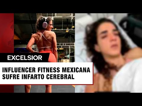 Influencer fitness mexicana sufre infarto cerebral tras aplicarse bótox en Dubái