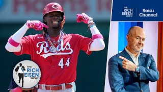 Reason #1,000,001 Why We Root for Reds Phenom Elly De La Cruz | The Rich Eisen Show