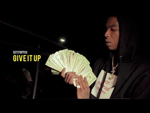 SetItOff83 - Give It Up (Music Video) Shot By @bwsmwings