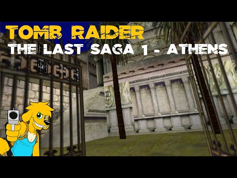 TRLE: The Last Saga 1 - Athens