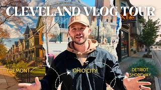 Cleveland Ohio Vlog: Tremont, Ohio City, Detroit Shoreway