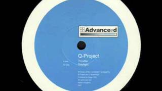 Q-Project - Trouble