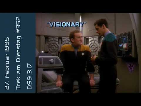 Trek am Dienstag #352: Visionary (DS9 3.17) - der Star-Trek-Podcast (AUDIO)