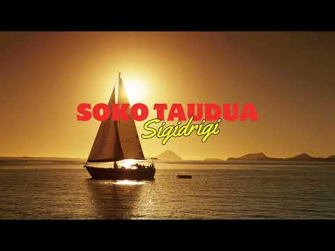 Mudre Ni Cagi Kei Nasiriva - Soko Taudua (Sigidrigi)