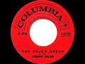 1962 HITS ARCHIVE: The Cajun Queen - Jimmy Dean