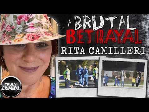 A Brutal Betrayal: The Murder Of Rita Camilleri