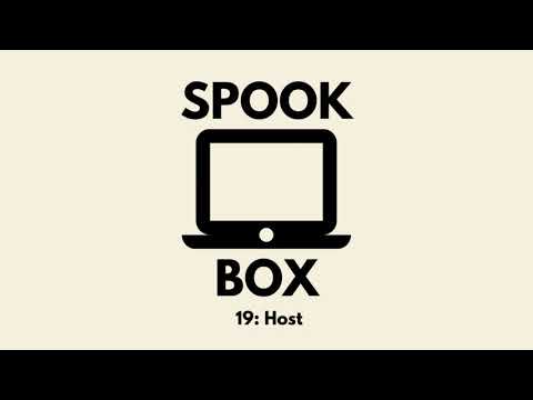 Host: The Best Scary Movie of 2020? From Phenomenology to Surveillance (SpookBox Podcast Epsiode 19)