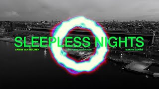 Armin van Buuren &amp; Martin Garrix feat. Libby Whitehouse - Sleepless Nights (Official Video)