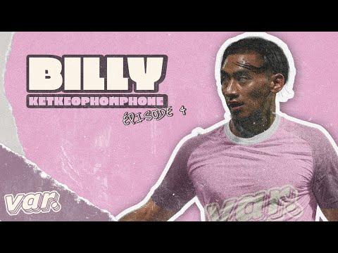 La VAR avec Billy Ketkeophomphone | Tomber, se relever, recommencer : l’exemplarité comme moteur! #4
