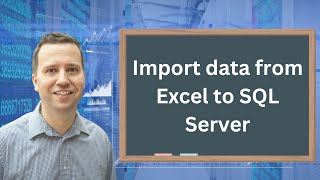Download the video "How to import data from Microsoft Excel into Microsoft SQL Server"
