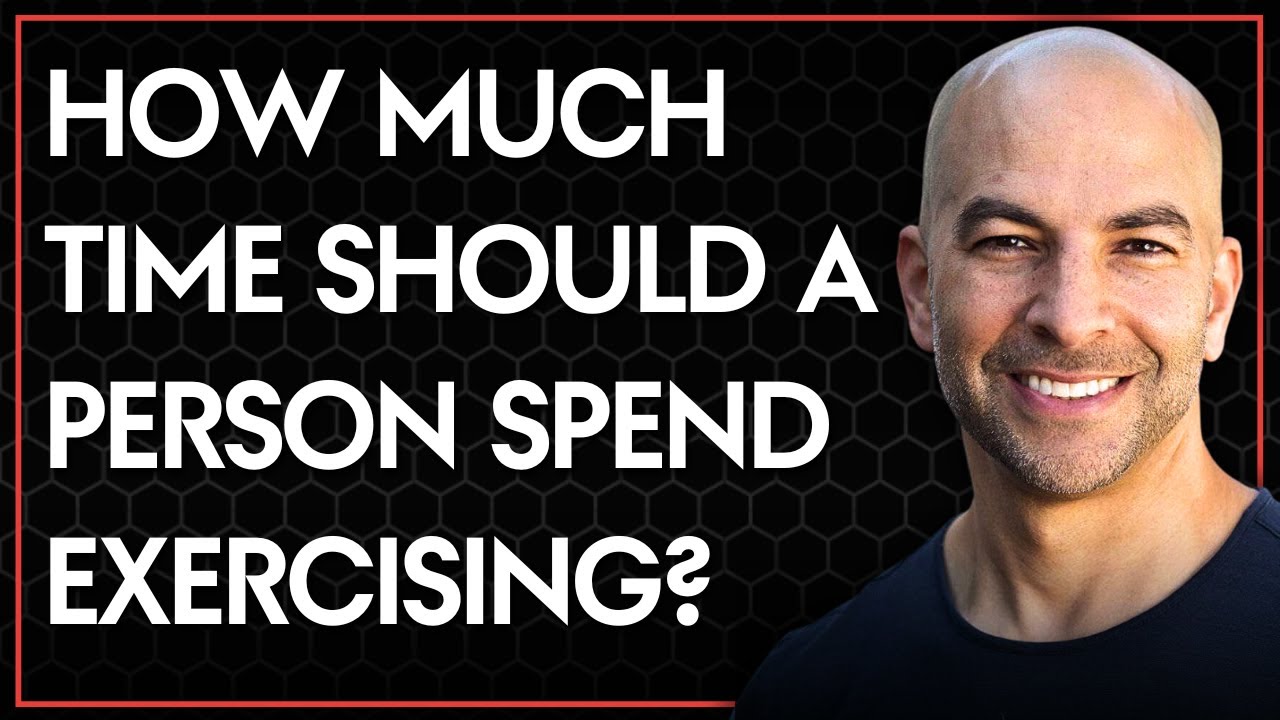How much time should a person spend exercising?