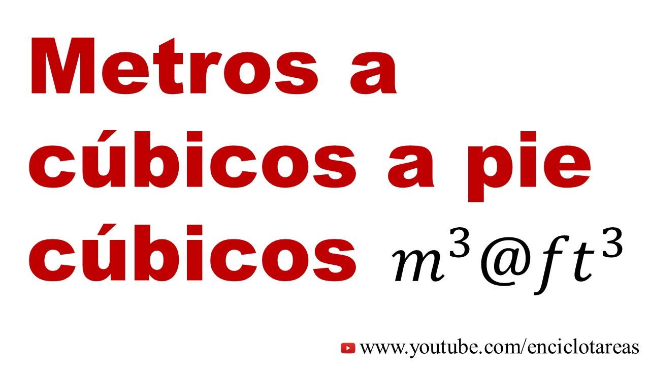 Convertir Metros Cúbicos a Pies Cúbicos (m³ a ft³)