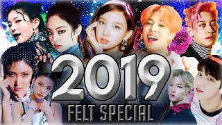 2019 FELT SPECIAL  K-POP YEAR END MEGAMIX (Mashup 