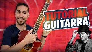 Cómo tocar &quot;69 punto G&quot; (Joaquín Sabina) con la guitarra