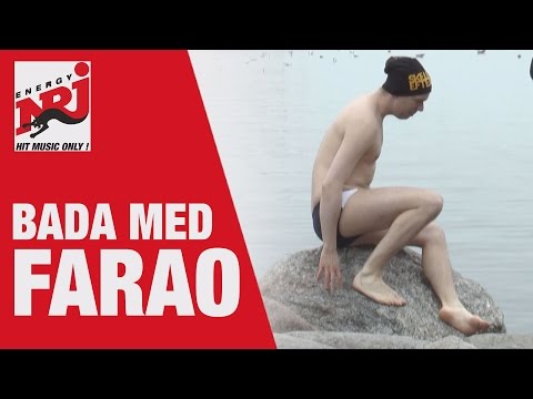 Bada med Farao!!  - VAKNA MED NRJ