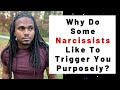 Why do some #Narcissist like to trigger you or set you off on purpose? | The Narcissists' Code Ep535