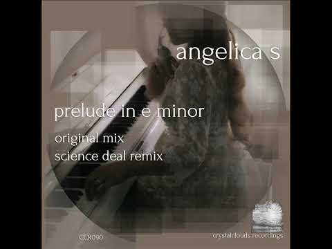 CCR090, Angelica S - Prelude In E Minor (Original Mix)