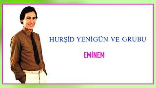 Hurşid Yenigün ve Grubu / Emine