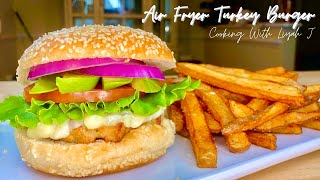 THE BEST Air Fryer Turkey Burgers- Cooking With LIYAH J