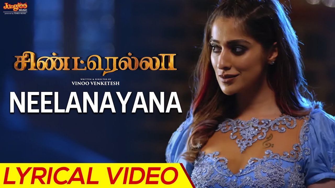 Vaa Neelanayana Song Lyrics | Cinderella