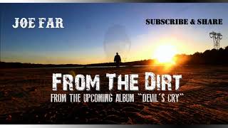 From the Dirt Music Video