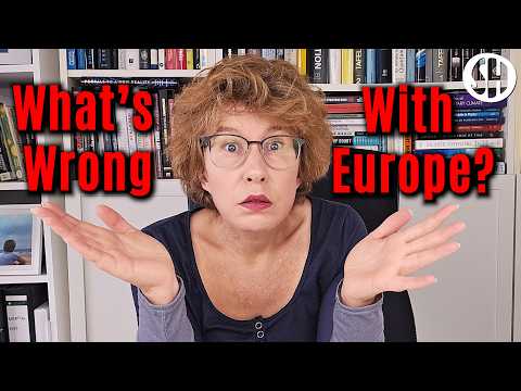 What the HELL is wrong with Europe?