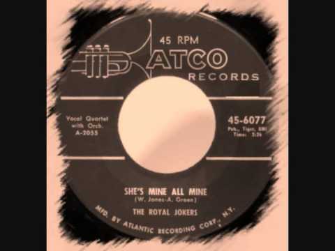 The Royal Jokers - She's Mine All Mine
