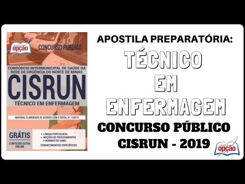 Apostila Concurso Técnico em Enfermagem - Concurso CISRUN / MG - 2019