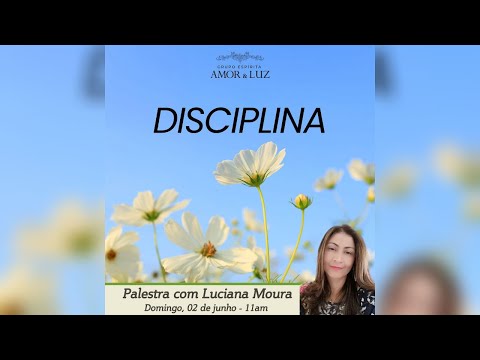 Disciplina - Luciana Moura