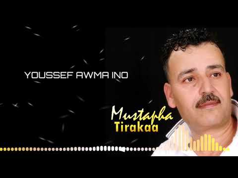 Mustapha Tirakaa - Youssef Awma INO (New Single 2021)