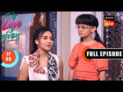 Property Mein Hissa | Ufff…Yeh Love Hai Mushkil | Ep 8 | Full Episode | 17 June 2025