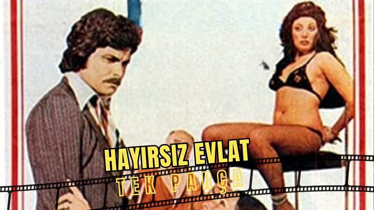 Hayırsız Evlat | Eski Türk Filmi