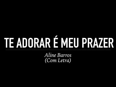 Te Adorar É Meu Prazer video
