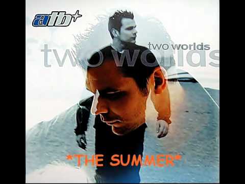 ATB - The Summer - HQ