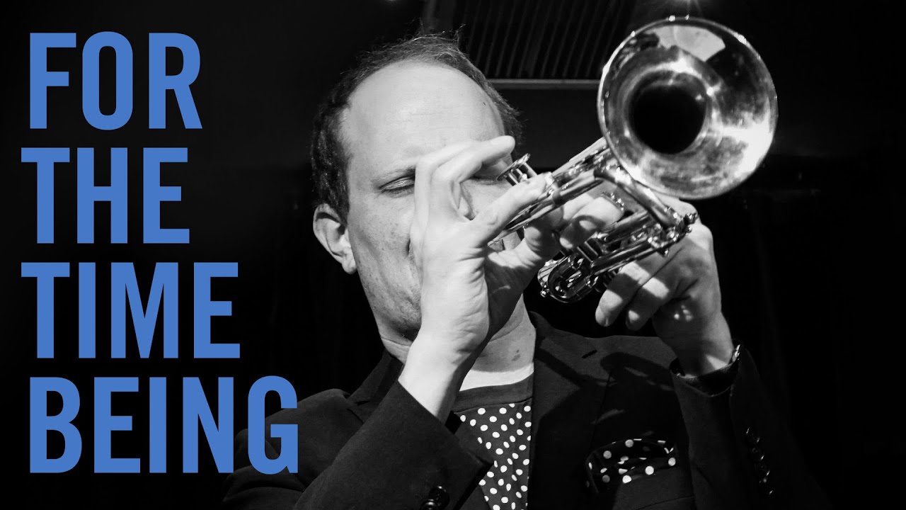 For the Time Being · featuring Julian Hesse