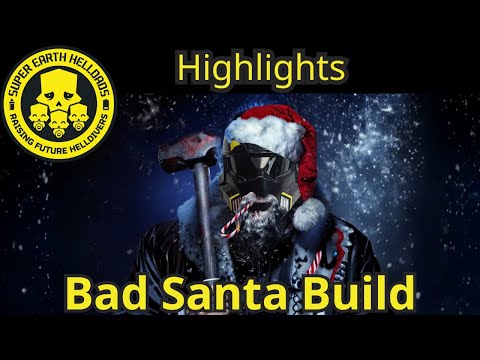 Helldivers 2 Bad Santa Build | HellDads