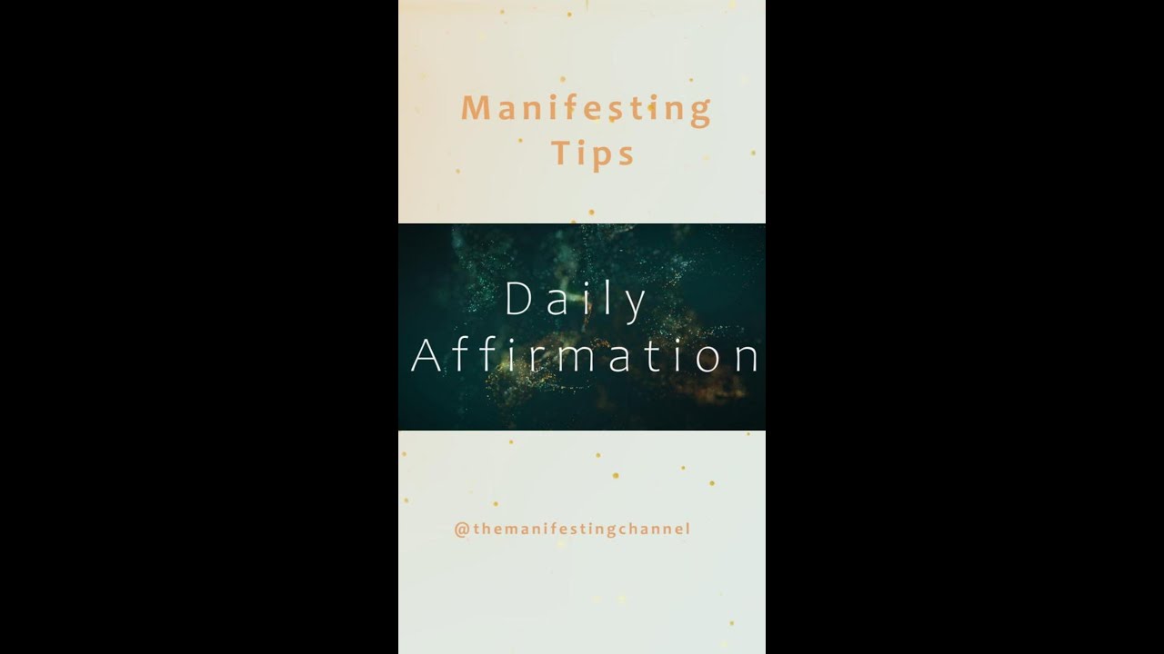 Daily Affirmation for Manifesting