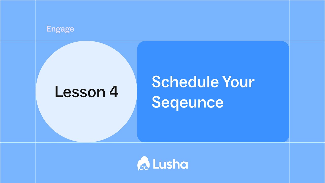 Schedule Your Sequence
