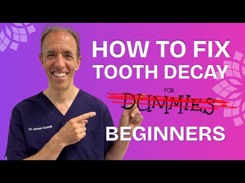 How To Fix Tooth Decay | A Beginners Guide | Tips From A Holistic Dentist in London — video featuring Dr James Goolnik