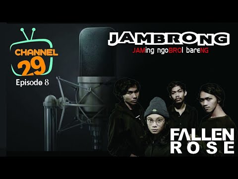 [29 TV CHANNEL] JAMBRONG eps 08 With FALLEN ROSE