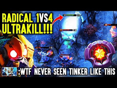 When Radical Tinker Goes God Mode 1vs4 Ultra Kill -  Most Craziest Insane Sick Plays Dota 2