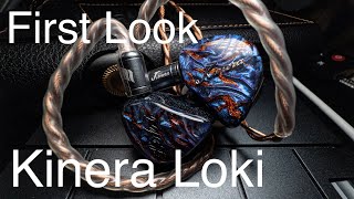 First Look 5: Kinera Loki: All About Details