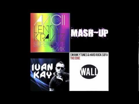 Avicii vs Lenny Kravitz VS  Swanky Tunes vs Hard Rock Sofa  - The Edge Superlove (Ivan Kay Mash-Up)