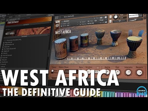 WEST AFRICA for KONTAKT - The Definitive Guide