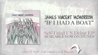James Vincent McMorrow - If I Had A Boat