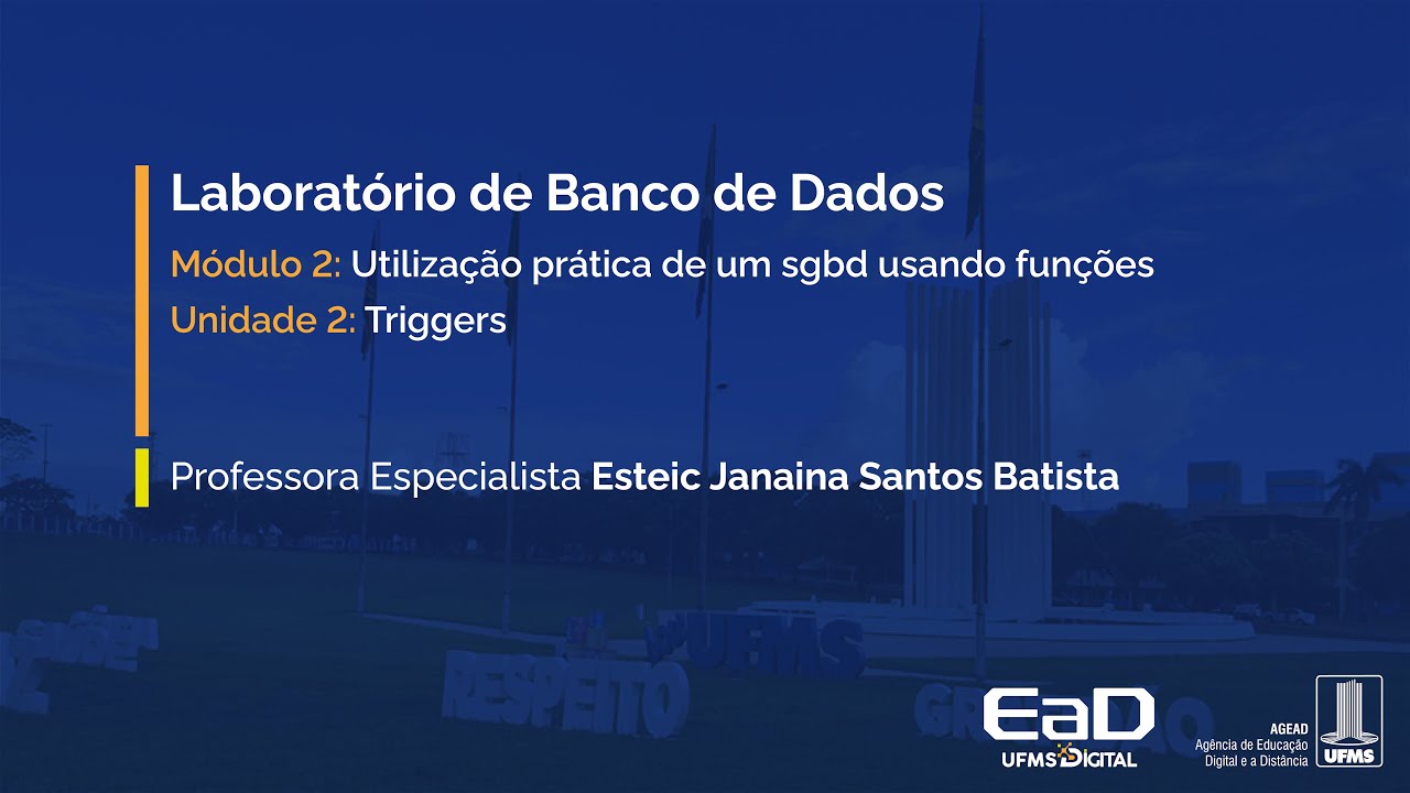 [UFMS Digital] Laboratório de Banco de Dados - Módulo 2 - Unidade 2