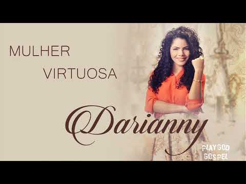 (Lançamento Gospel 2022)  Mulher Virtuosa - Darianny
