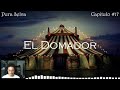 El Domador Pura Selva Capitulo N 17