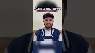 BAD NEWS! 🫠 Asur Season 2 Release Date | Asur Season 2 Voot Select #shorts #asurseason2 #short