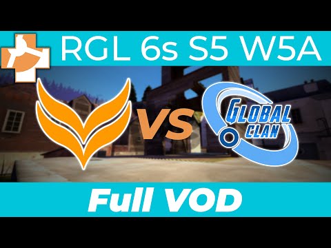 Rebirth eSports vs GlobalClan Ice - RGL 6s S5 W5A - Full VOD